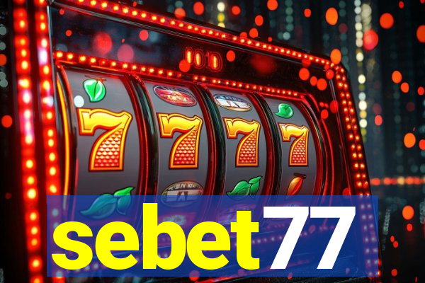 sebet77