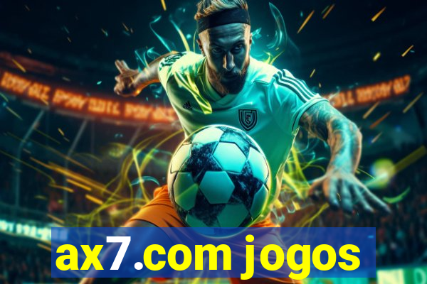 ax7.com jogos