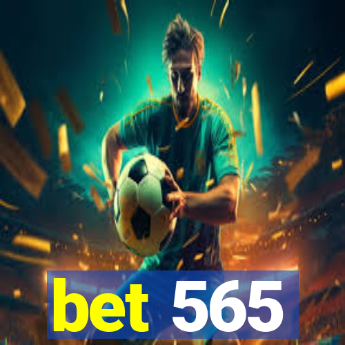 bet 565