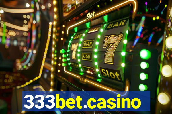 333bet.casino