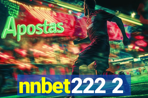 nnbet222 2