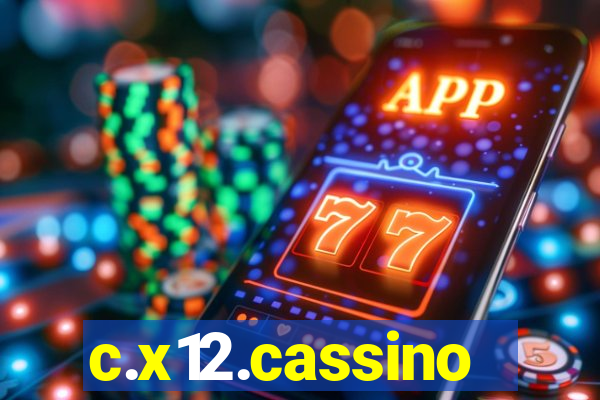 c.x12.cassino