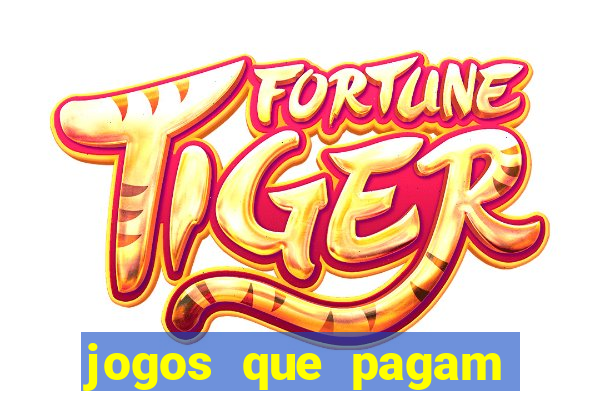 jogos que pagam dinheiro de verdade sem precisar depositar