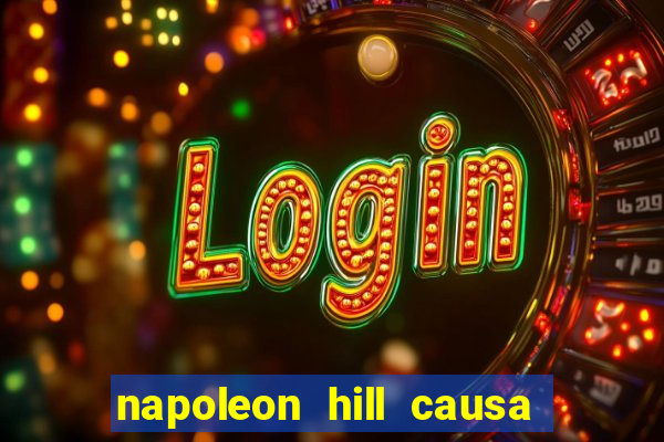 napoleon hill causa da morte
