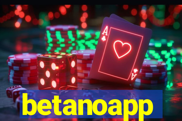 betanoapp