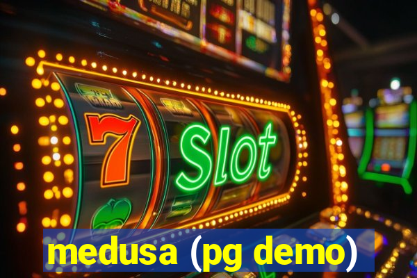 medusa (pg demo)
