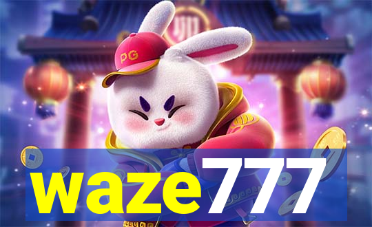 waze777