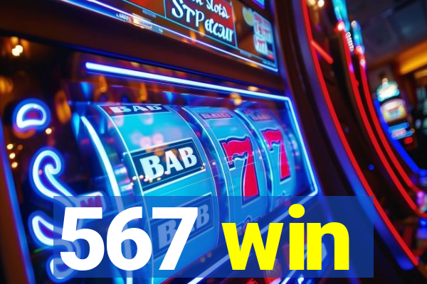 567 win