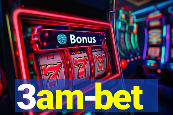 3am-bet