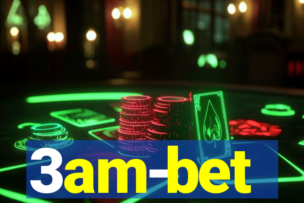 3am-bet
