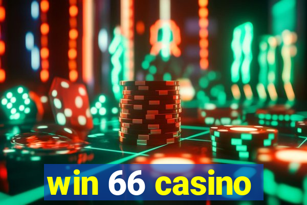 win 66 casino