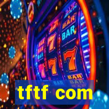 tftf com
