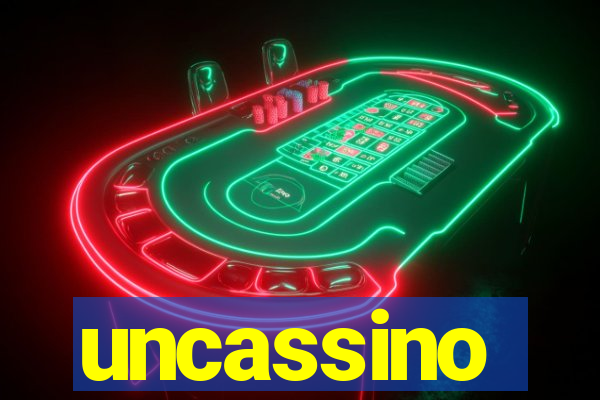 uncassino