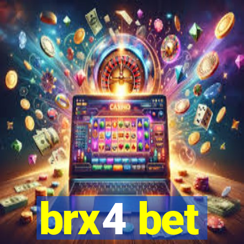 brx4 bet