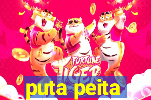 puta peita