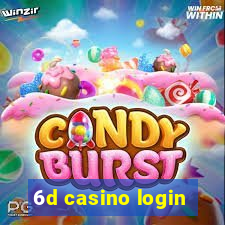 6d casino login