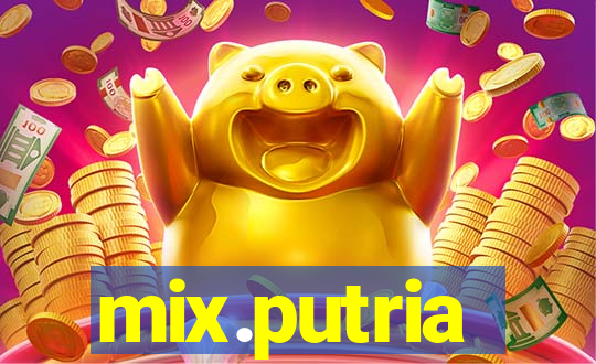 mix.putria