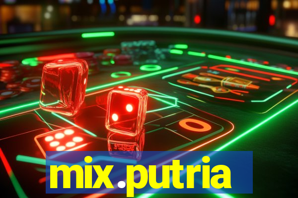mix.putria