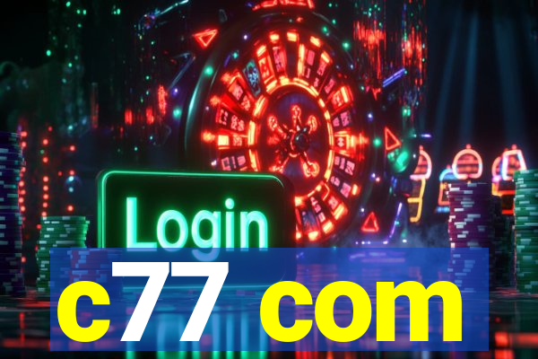 c77 com