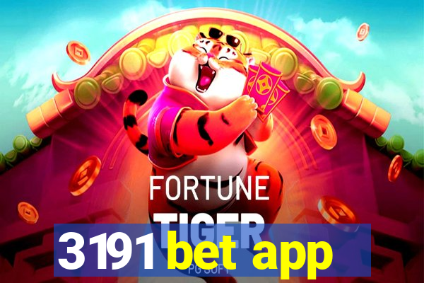 3191 bet app