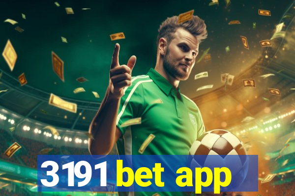 3191 bet app