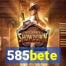 585bete