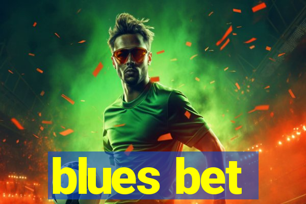blues bet