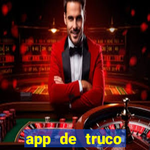 app de truco valendo dinheiro