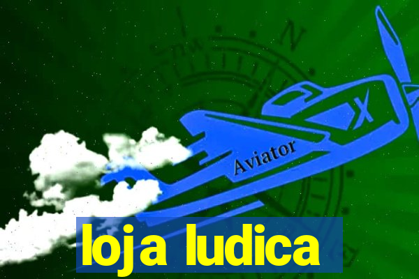 loja ludica
