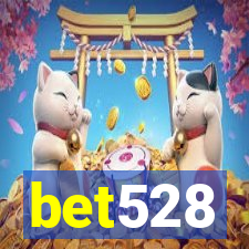 bet528
