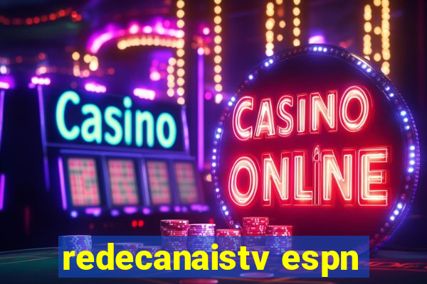 redecanaistv espn
