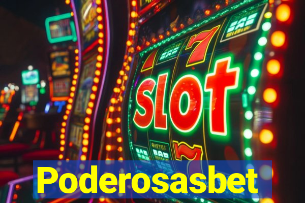Poderosasbet