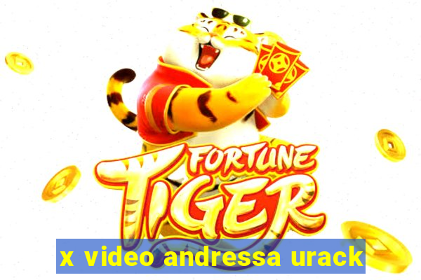 x video andressa urack