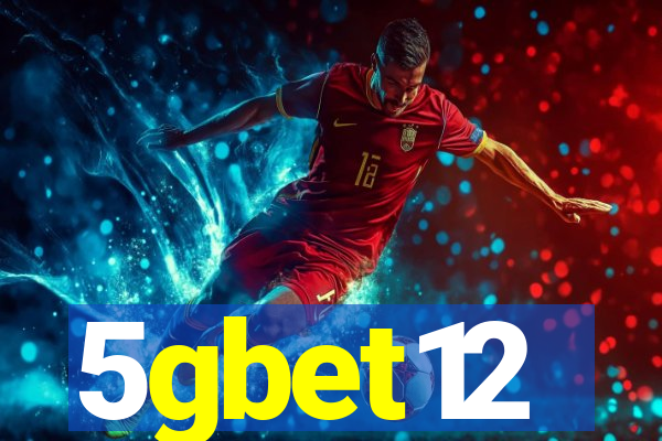 5gbet12
