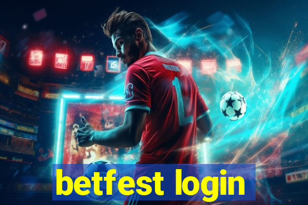 betfest login