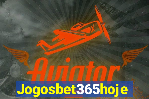 Jogosbet365hoje