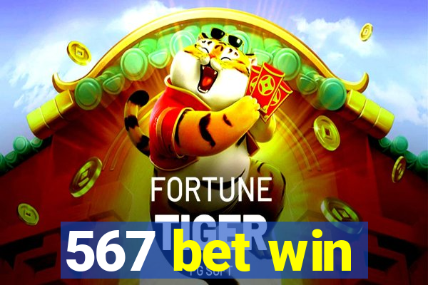 567 bet win