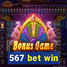 567 bet win
