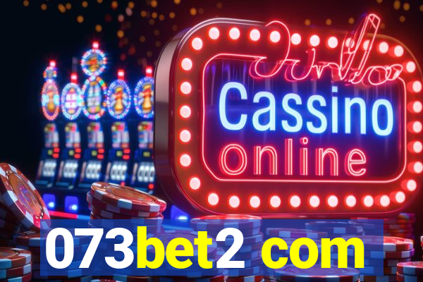 073bet2 com