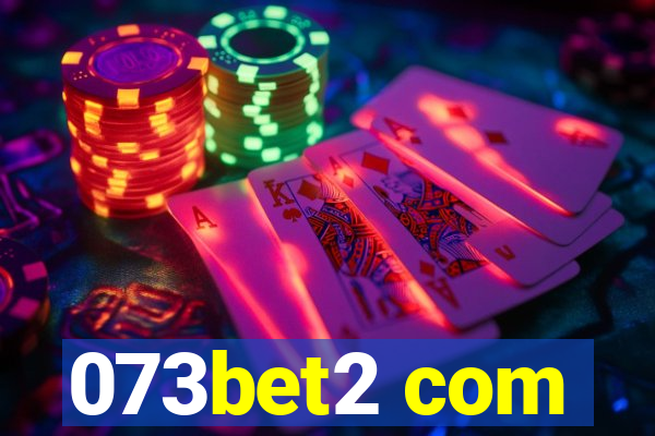 073bet2 com