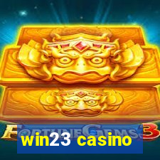 win23 casino