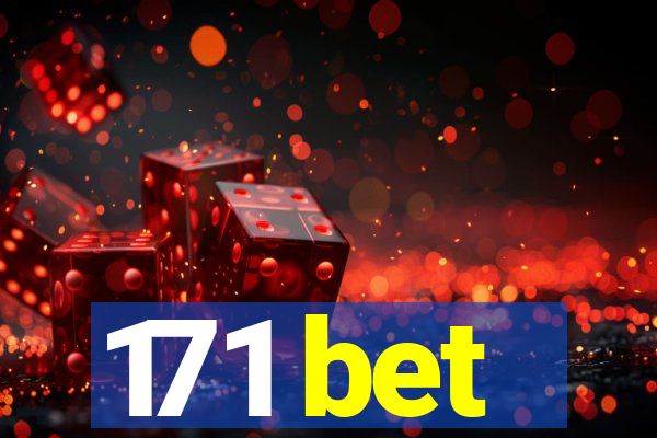 171 bet