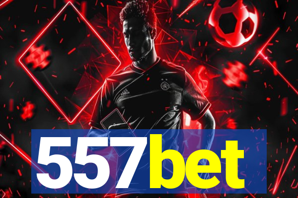 557bet