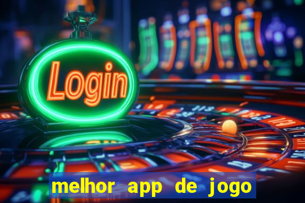 melhor app de jogo para ganhar dinheiro
