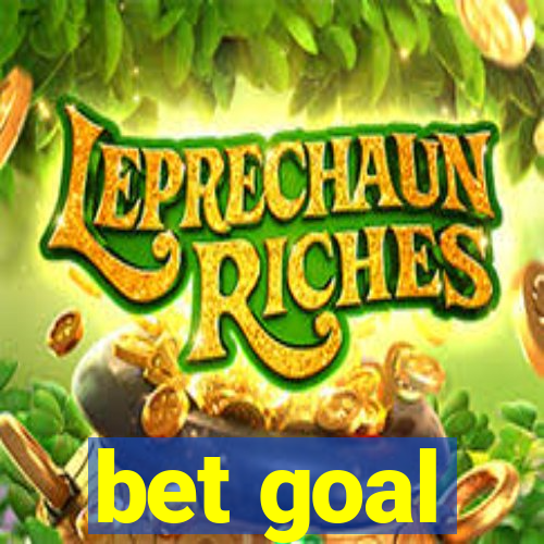 bet goal
