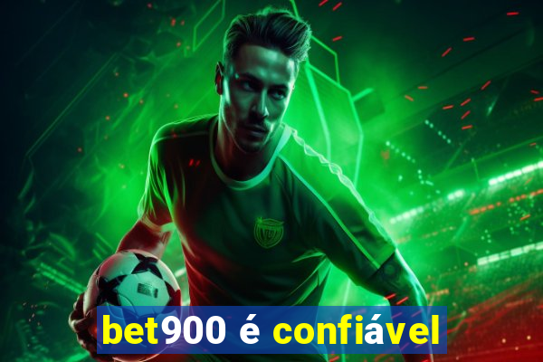 bet900 é confiável