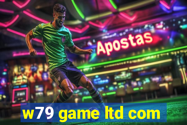 w79 game ltd com