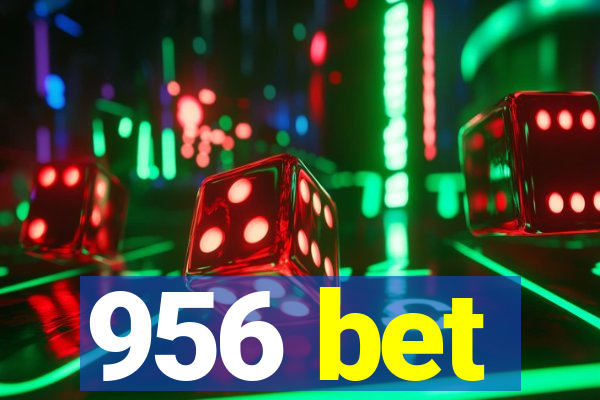 956 bet