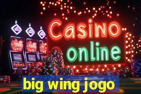 big wing jogo