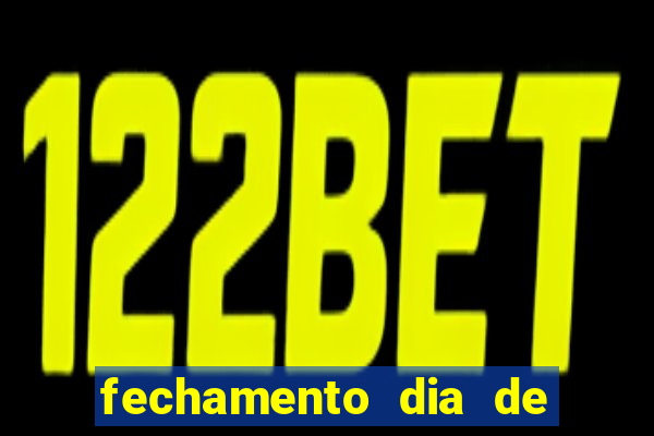 fechamento dia de sorte 9 dezenas